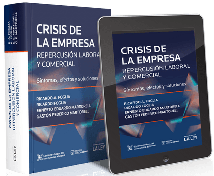 CRISIS DE LA EMPRESA: REPERCUSIÓN LABORAL Y COMERCIAL. SÍNTOMAS, EFECTOS Y SOLUCIONES